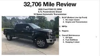 2020 Ford F250 6.7 Powerstroke 32k Mile Review