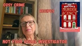 Miss Beeton's Murder Agency by Josie Lloyd - cosy crime with recipes