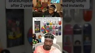 BruceDropEmOff made his streaming return after 2 years off the internet and instantly said