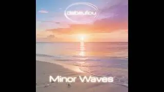 Minor Waves