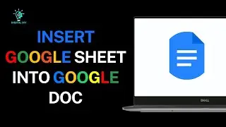 How To Insert Google Sheet Into Google Doc