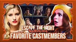 Escape the Night, but it’s my FAVORITE CASTMEMBERS - Halloween Edition