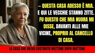 Mia nuora ha detto: &ldquo;Questa casa &egrave; mia, le vecchie stanno zitte.&rdquo; Ma poi &egrave; impallidita.