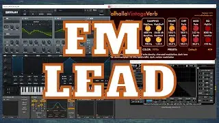 Sounddesign Sunday. Basic Psytrance FM Lead with Serum in Ableton Live. (No talking just workflow)