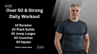 Over 50 & Strong Daily Workout W8D2