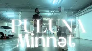 KAENN ft Ely - Puluna Minnət (Official Music Video)