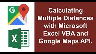Updated Excel VBA and Google Maps API with multiple addresses