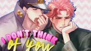 Not Thinking Of You  | JJBA COLLAB