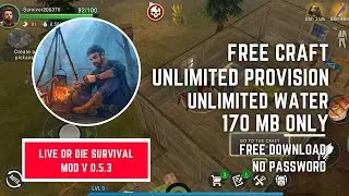 Live or Die: Survival 0.5.3 Mod Free Craft - Free Download No Password