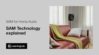 SAM for Home Audio | Smart Active Monitoring Technology explained