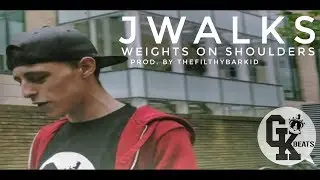 JWalks - Weights On Shoulders [MUSIC VIDEO] | GK Beats