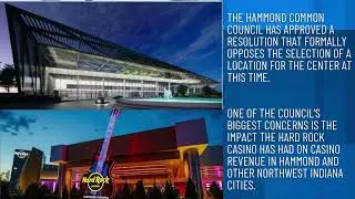 Hammond says not now to proposed Lake County Convention Center in Gary