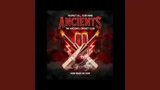 Cricket Anthem (Ancients Cricket Club)