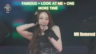 ALLDAY PROJECT (ADP/올데이프로젝트)FAMOUS + LOOK AT ME + ONE MORE TIME (MR REMOVED) 40th Golden Disc Awards