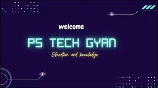 Introduction Ps  Tech Gyan In  Hindi