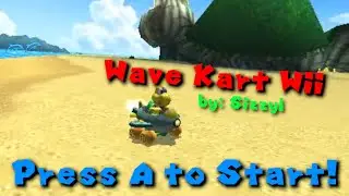 Wave Kart Wii Mod Official Announcement/Release!