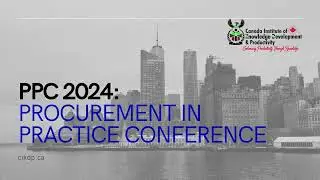 PPC 2024 PROCUREMENT IN PRACTICE CONFERENCE.