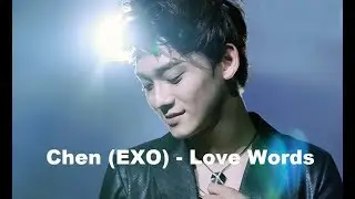 СHEN (EXO) - LOVE WORDS [rus sub / рус.саб]