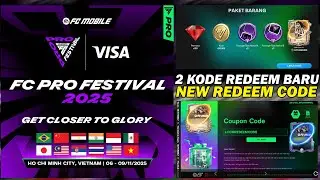 2 KODE REDEEM TERBARU FC MOBILE FC PRO FESTIVAL 2025 TIKET FESTIVAL HCM NEW REDEEM CODE FC MOBILE 26