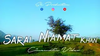 Sarai Niamat Khan | Hills | Cinematic Shots