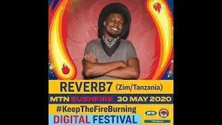 Reverb7 Bushfire Digital Festival Set