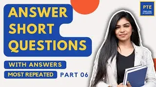 PTE Speaking - Answer Short Questions With Answers | Most Repeated | Mock Test 6