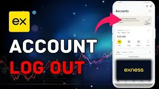 How to Log Out of Exness App 2025?