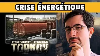 Crise &eacute;nerg&eacute;tique Tarkov : Guide Complet