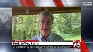 Prof. Jeffrey Sachs  :  How Depraved is US Foreign Policy?