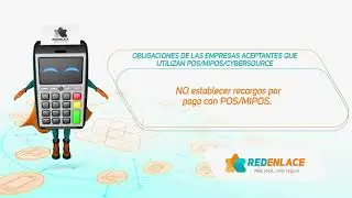 Obligaciones de las empresas aceptantes que utilizan POS MIPOS CYBERSOURCE   Aprendiendo con RED ENL