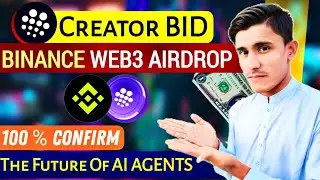 CreatorBid Binance Web3 Airdrop | Bid Token Airdrop | Binance Airdrop