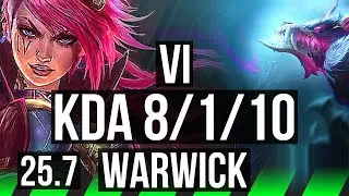 VI vs WARWICK (JGL) | EUW Master | 25.7