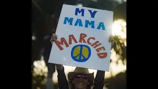 My Mama Marched (Official Video) By Gail Swanson ￼