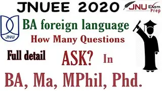 JNU Entrance Exam | How many questions are Ask in JNUEE 2020 | Full detail | By JNU Exam prep