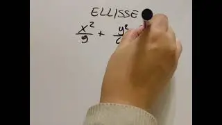Ellisse: caratteristiche e rappresentazione