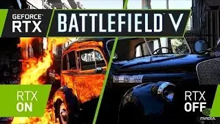 Battlefield 5 Geforce RTX Ray Tracing Gameplay