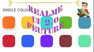 REALME UI 2.0 NEW LOOK FOR ANDROID 11.