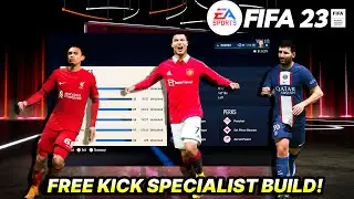 FIFA 23 | FREE KICK SPECIALIST BUILD IN PLAYER CAREER MODE! 🔥