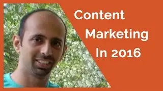 Content Marketing in 2016 &ndash; Creating and amplifying &ldquo;10X CONTENT&rdquo;