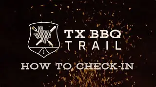 How To Check In On The TX BBQ Trail