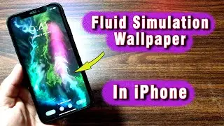 Fluid  Simulation Wallpaper In Iphone | How to Use Fluid Simulation Wallpaper As Iphone Lockscreen😀😀