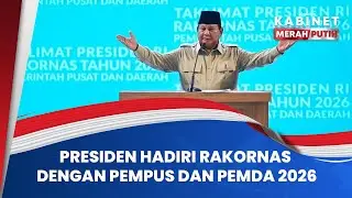 Presiden Prabowo Buka Rakornas 2026, Guna Perkuat Sinergi Pemerintah Pusat dan Daerah | KMP