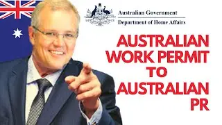 IMPORTANT UPDATE: AUSTRALIA PR PROCESS 2021 | AUSTRALIA WORK PERMIT VISA 2021S