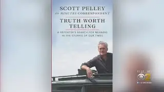 Scott Pelley On 'Truth Worth Telling'