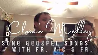 Classic Songs Medley | Roy Rutagines with Father Vic and  Fr. Yodel