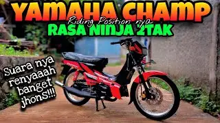 YAMAHA CHAMP 1991 | AYAM JAGO RASA NINJA 2TAK | KOMPETITOR ABADI NYA SUZUKI SPRINTER