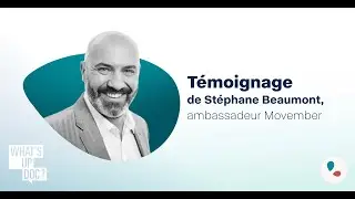[What's Up Doc] Témoignage de Stéphane Beaumont