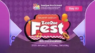 Zeeque Pre School Kayamkulam 4th Convocation  ( Day 02 , 2026)