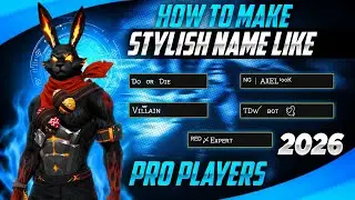 How To Make Stylish Name Like Pro Player || Best Name Style For Free Fire Name 