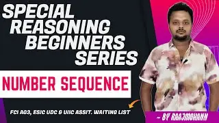 SPECIAL REASONING BEGINNERS SERIES BY EXPERT&nbsp;FACULTY | FCI AG3, ESIC UDC & UIIC ASSIT. WAITING&nbsp;LIST
